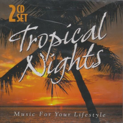 Serenity: Tropical Nights