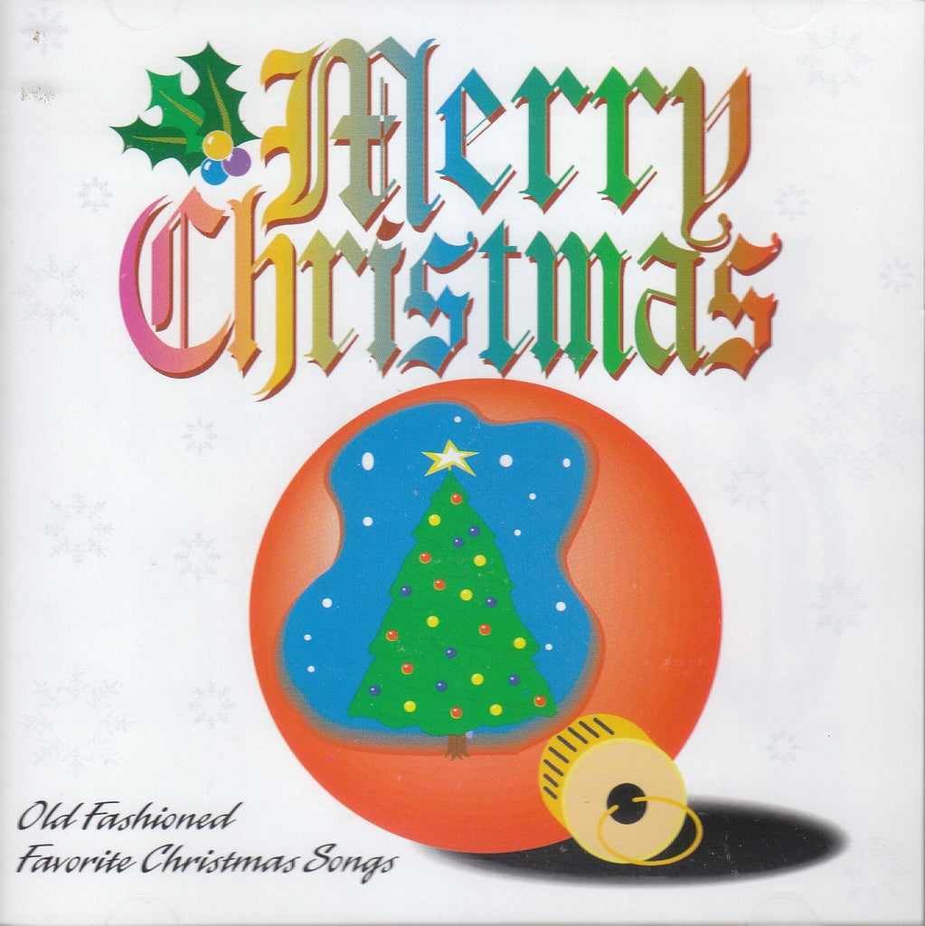 Merry Christmas-Old Fashioned Favorite Christmas Songs