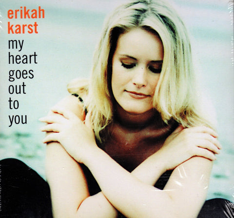 My Heart Goes Out To You by Erikah Karst