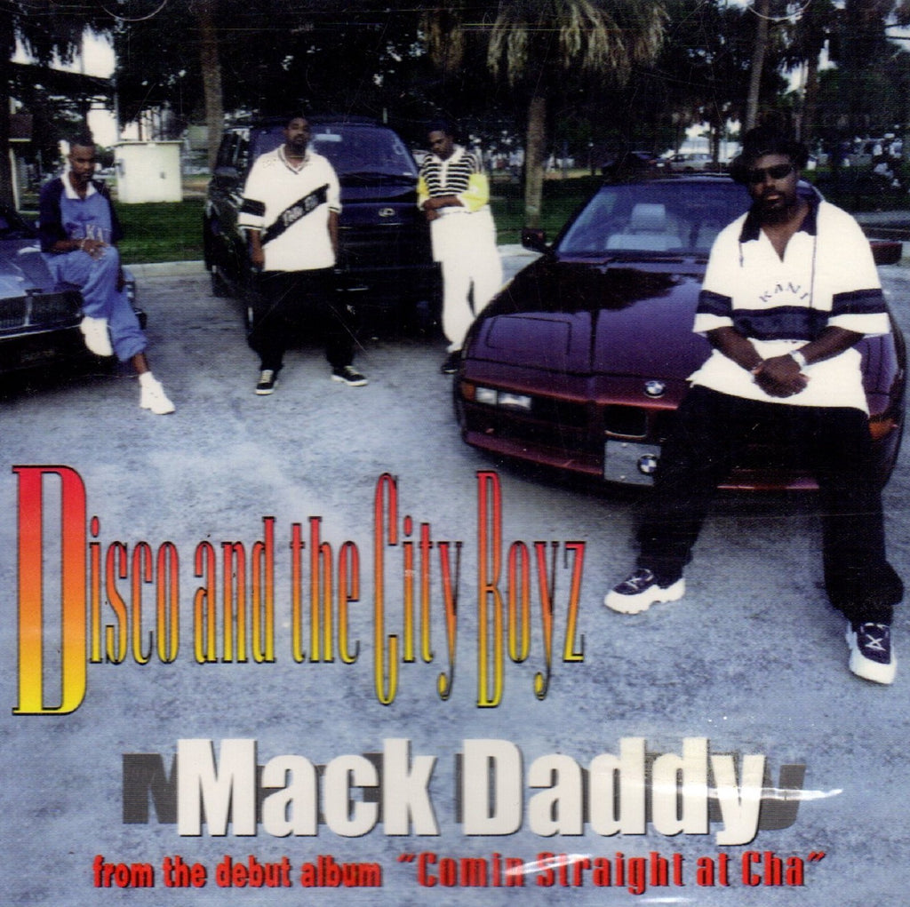 Mack Daddy by Disco & The City Boyz