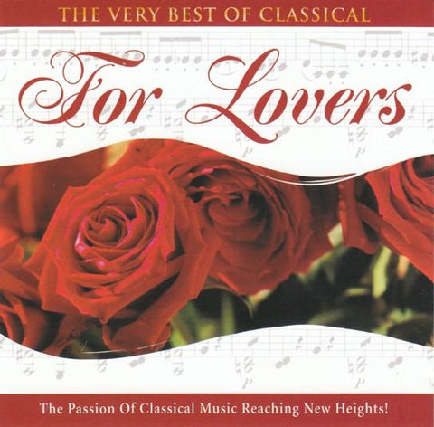 Very Best Of Classical: For Lovers