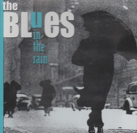 Blues: In The Rain