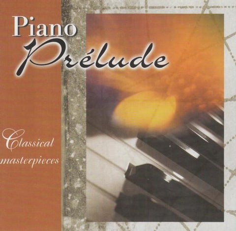 Classical Masterpieces: Piano Prelude CD