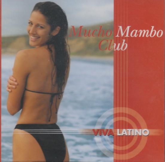 Viva Latino: Mucho Mambo Club