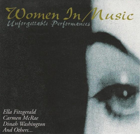 Women In Music: Unforgettable Performances CD