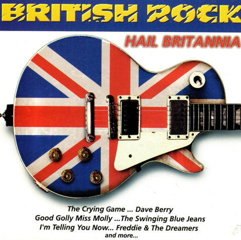 British Rock: Hail Britannia CD