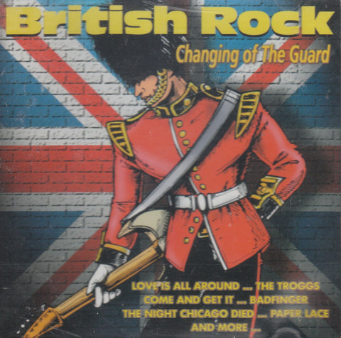 British Rock: Changing Of The Guard CD