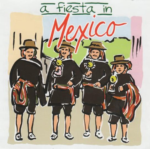 Fiesta In Mexico, La