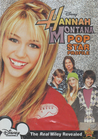 Hannah Montana - Pop Star Profile