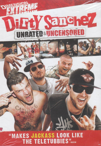 Dirty Sanchez -- UNRATED