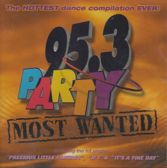 95.3 Party! Most Wanted