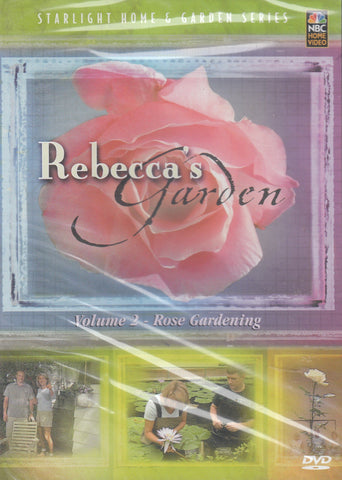Rebecca's Garden, Vol. 2: Rose Gardening