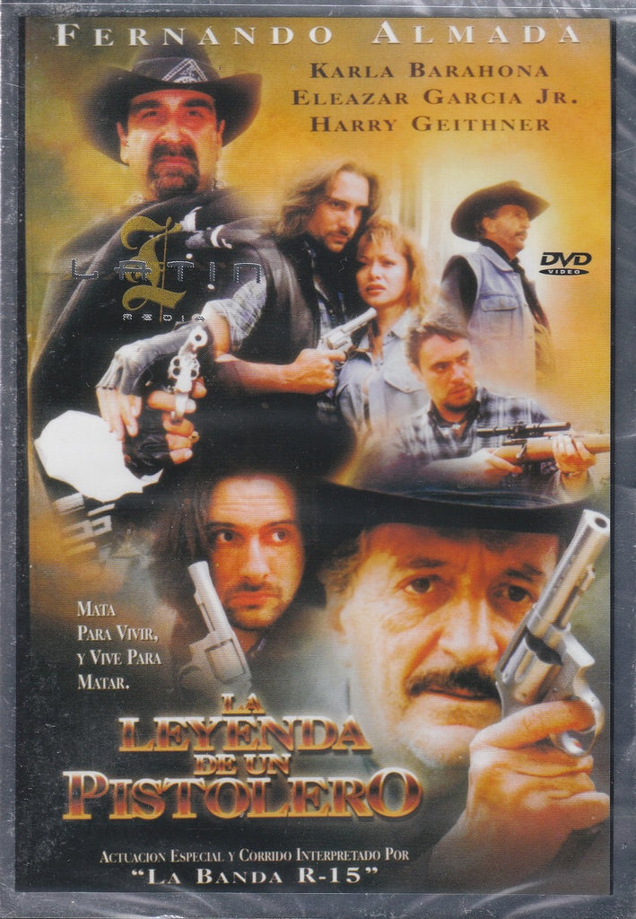 La Leyenda De Un Pistolero