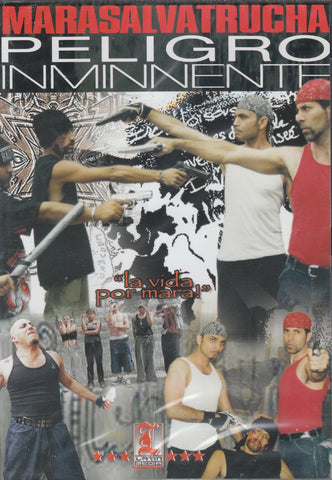 Marasalvatrucha Peligro Inminnente