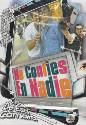 No Confies En Nadie: Cuidate De Esa Camara