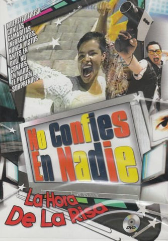 No Confies En Nadie: La Hora De La Risa