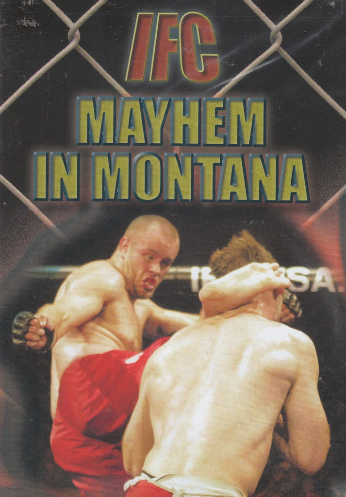 IFC - Mayhem In Montana