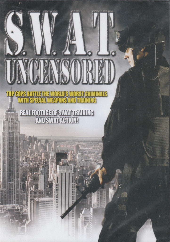 S.W.A.T. Uncensored